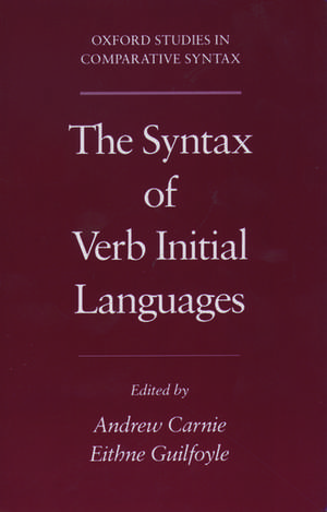 The Syntax of Verb Initial Languages de Andrew Carnie