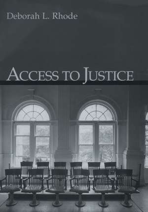 Access to Justice de Deborah L. Rhode