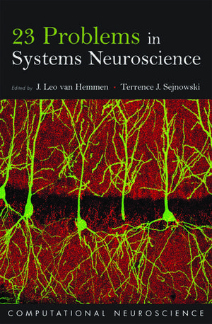 23 Problems in Systems Neuroscience de J. Leo van Hemmen