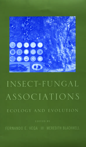 Insect-Fungal Associations: Ecology and Evolution de Fernando E. Vega