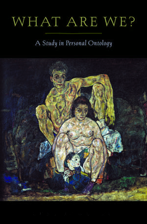 What Are We?: A Study in Personal Ontology de Eric T. Olson