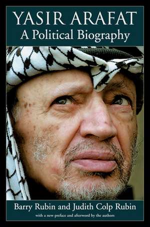 Yasir Arafat de Barry Rubin