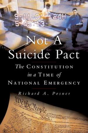 Not a Suicide Pact de Richard A. Posner