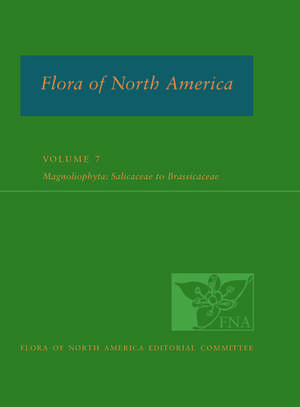 Flora of North America: Volume 7: Magnoliophyta: Dilleniidae, Part 2 de Flora of North America Editorial Committee