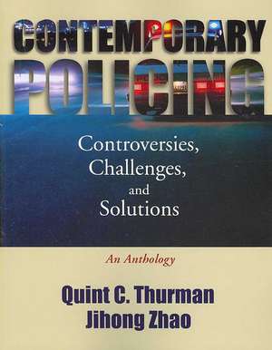 Contemporary Policing de Quint C. Thurman