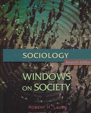 Sociology de Robert H. Lauer