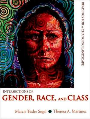 Intersections of Gender, Race, and Class de Marcia Texler Segal