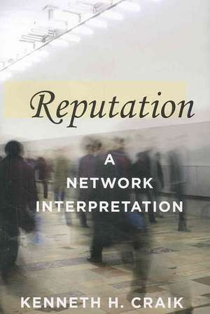 Reputation: A Network Interpretation de Kenneth H. Craik