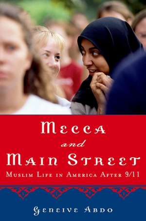 Mecca and Main Street de Geneive Abdo