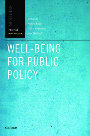 Well-Being for Public Policy de Ed Diener