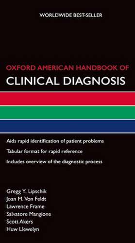 Oxford American Handbook of Clinical Diagnosis de Gregg Lipschik