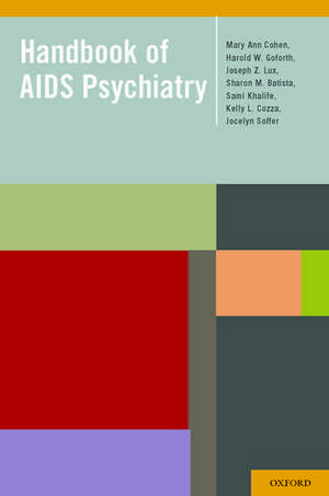 Handbook of AIDS Psychiatry de Mary Ann Cohen