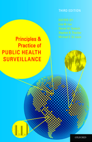 Principles and Practice of Public Health Surveillance de Lisa M. Lee