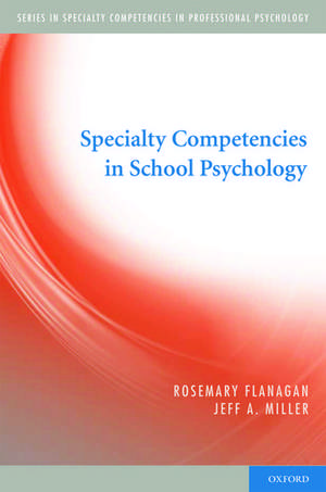 Specialty Competencies in School Psychology de Rosemary Flanagan