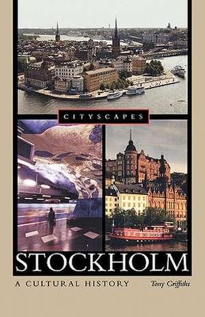 Stockholm de Tony Griffiths