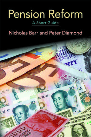 Pension Reform: A Short Guide de Nicholas Barr