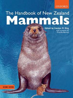 The Handbook of New Zealand Mammals de Carolyn King