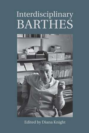 Interdisciplinary Barthes de Diana Knight