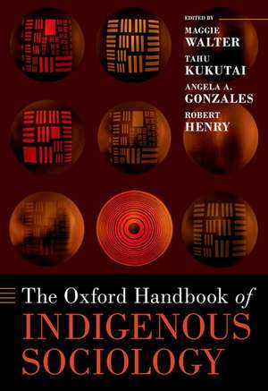 The Oxford Handbook of Indigenous Sociology de Maggie Walter