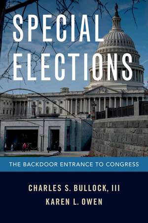 Special Elections: The Backdoor Entrance to Congress de Charles S. Bullock