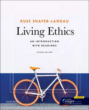 Living Ethics: An Introduction with Readings de Russ Shafer-Landau