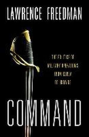 Command de Lawrence Freedman