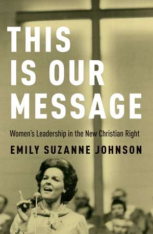 This Is Our Message de Emily Suzanne Johnson