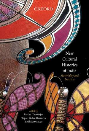 New Cultural Histories of India de Partha Chatterjee