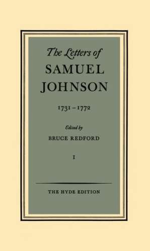 The Letters of Samuel Johnson: Volume I: 1731-1772 de Samuel Johnson