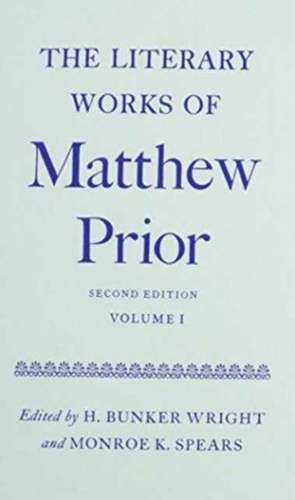 Literary Works of Matthew Prior de M. Prior