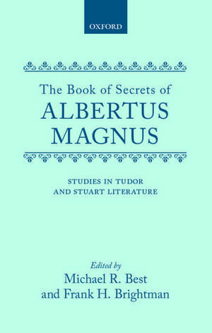 The Book of Secrets of Albertus Magnus de Michael R Best