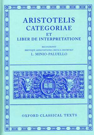 Aristotle Categoriae et Liber de Interpretatione de L. Minio-Paluello