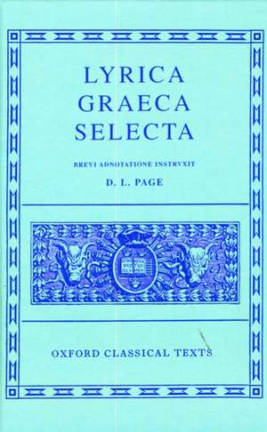 Lyrica Graeca Selecta de Denys Page