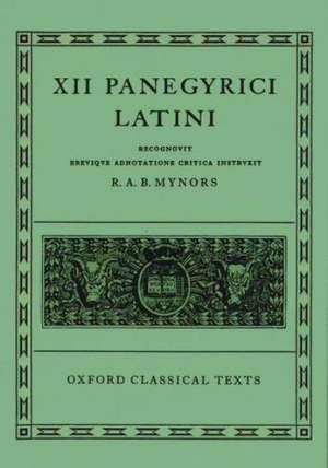 XII Panegyrici Latini de Roger Mynors