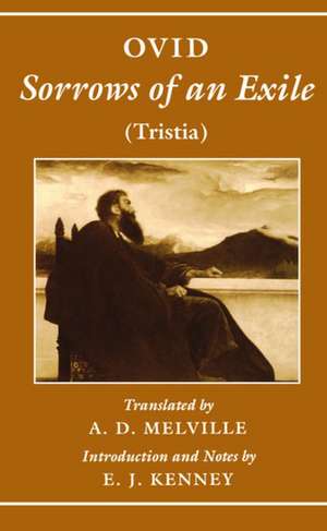 Sorrows of an Exile (Tristia) de Ovid