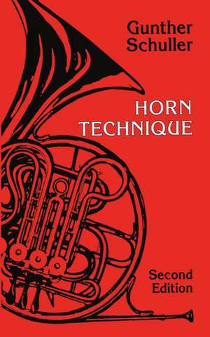 Horn Technique de Gunther Schuller