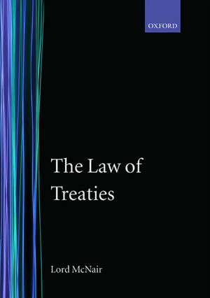 The Law of Treaties de Lord McNair