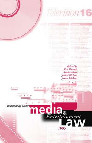 The Yearbook of Media and Entertainment Law: Volume 1, 1995 de Eric M. Barendt