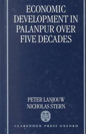 Economic Development in Palanpur over Five Decades de Peter Lanjouw