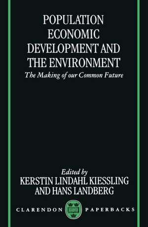 Population, Economic Development, and the Environment de Kerstin Lindahl Kiessling