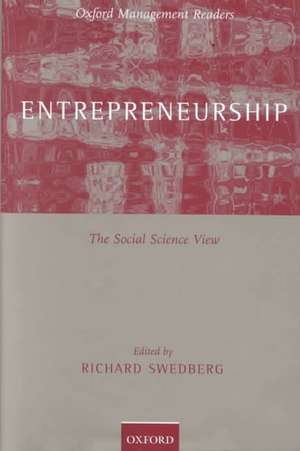 Entrepreneurship: The Social Science View de Richard Swedberg