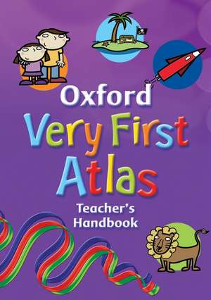 Oxford First Atlas Teacher's Handbook de Patrick Wiegand