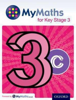 MyMaths for Key Stage 3: Student Book 3C de Dave Capewell