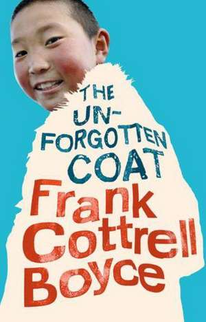 Rollercoasters: The Unforgotten Coat Reader de Frank Cottrell Boyce