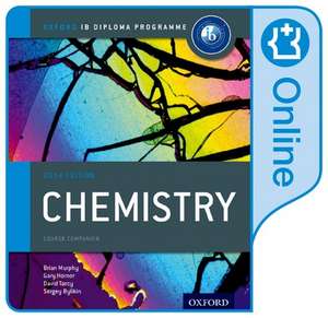 Oxford IB Diploma Programme: IB Chemistry Enhanced Online Course Book de Brian Murphy