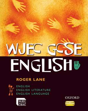 WJEC GCSE English Student Book de Roger Lane