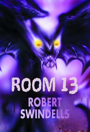 Rollercoasters: Room 13 Class Pack de Robert Swindells