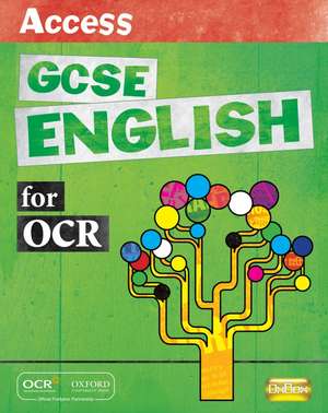 Access GCSE English for OCR Student Book