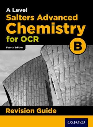 OCR A Level Salters' Advanced Chemistry Revision Guide de Mark Gale