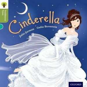 Oxford Reading Tree Traditional Tales: Level 7: Cinderella de Julia Jarman